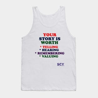 Your Story's Worth Tank Top